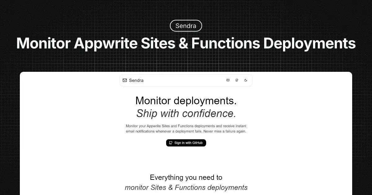 Sendra 🌱 Monitoring Appwrite Sites & Functions Deployments with Next.js, Vercel & Resend